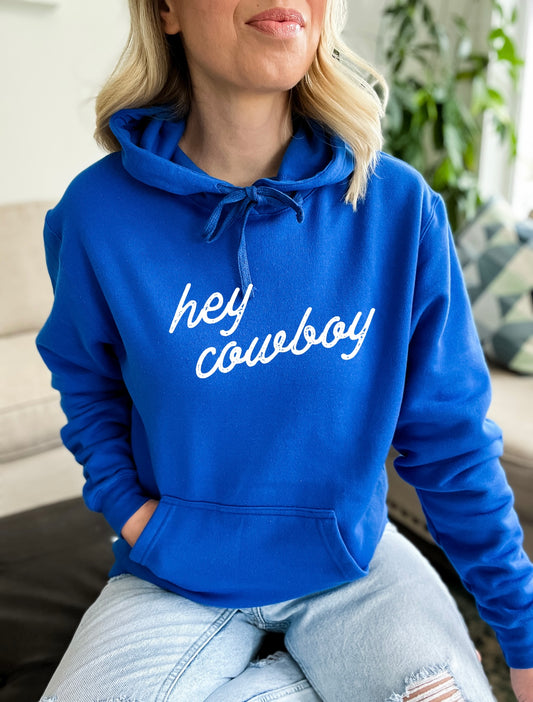 Hey Cowboy Hoodie